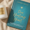 Dear Healing Heart by Liz Castillo